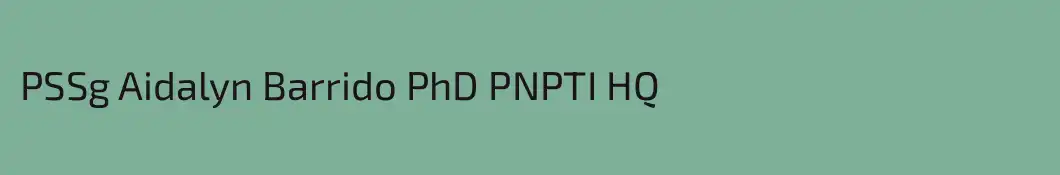 PSSg Aidalyn Barrido PhD PNPTI HQ